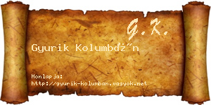 Gyurik Kolumbán névjegykártya